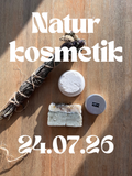 Naturkosmetik Workshop in Bergtheim 24.07.26